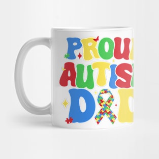 Proud Autism Dad Autism Awareness Month Gift For Men Father's Day Mug